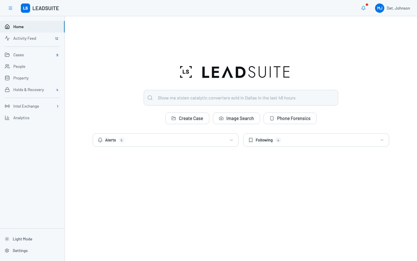 Unified platform dashboard with natural language search bar and primary actions